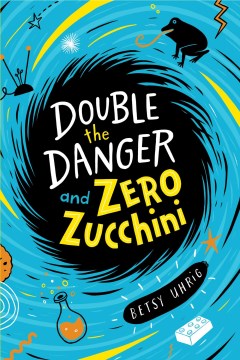 Double the Danger and Zero Zucchini - MPHOnline.com