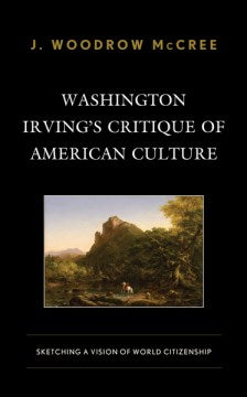 Washington Irving's Critique of American Culture - MPHOnline.com