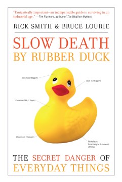 Slow Death by Rubber Duck - MPHOnline.com