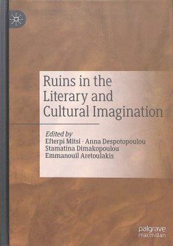 Ruins in the Literary and Cultural Imagination - MPHOnline.com