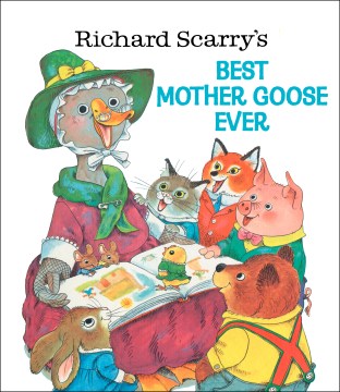 Richard Scarry's Best Mother Goose Ever - MPHOnline.com