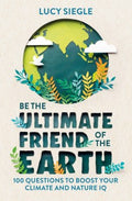 Be the Ultimate Friend of the Earth - MPHOnline.com