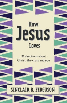 How Jesus Loves - MPHOnline.com