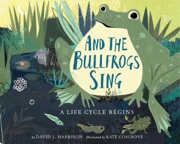 And the Bullfrogs Sing - MPHOnline.com