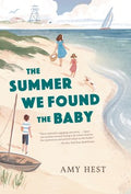 The Summer We Found the Baby - MPHOnline.com