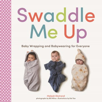 Swaddle Me Up - MPHOnline.com