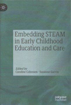 Embedding STEAM in Early Childhood Education and Care - MPHOnline.com