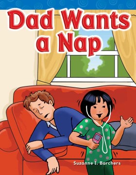 Dad Wants a Nap - MPHOnline.com