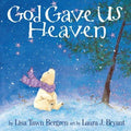 God Gave Us Heaven - MPHOnline.com