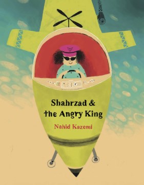 Shahrzad & The Angry King - MPHOnline.com