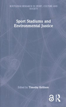 Sport Stadiums and Environmental Justice - MPHOnline.com