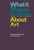 What It Means to Write About Art - MPHOnline.com