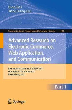 Advanced Research on Electronic Commerce, Web Application, and Communication - MPHOnline.com