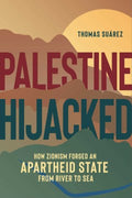 Palestine Hijacked - MPHOnline.com