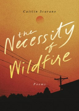 The Necessity of Wildfire - MPHOnline.com