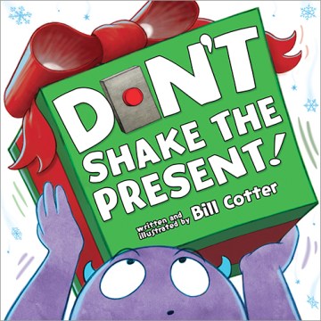 Don't Shake the Present! - MPHOnline.com