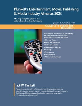 Plunkett's Entertainment, Movie, Publishing & Media Industry Almanac 2023 - MPHOnline.com