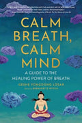 Calm Breath, Calm Mind - MPHOnline.com