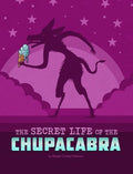 The Secret Life of the Chupacabra - MPHOnline.com