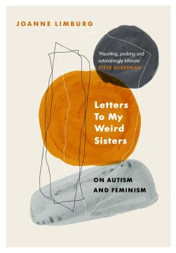 Letters to My Weird Sisters - MPHOnline.com