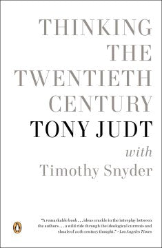 Thinking the Twentieth Century   (Reprint) - MPHOnline.com