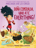 Do?a Esmeralda, Who Ate Everything! - MPHOnline.com