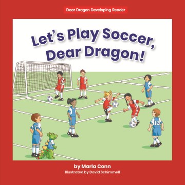 Let's Play Soccer, Dear Dragon! - MPHOnline.com