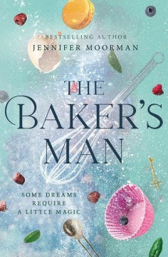 The Baker's Man - MPHOnline.com