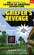 The Griefer's Revenge: An Unofficial League of Griefers Adventure #3 - MPHOnline.com