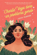 Charlie Vega Tiene un Problema Gordo/ Fat Chance, Charlie Vega - MPHOnline.com