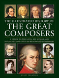 The Illustrated History of Great Composers - MPHOnline.com