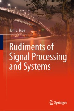 Rudiments of Signal Processing and Systems - MPHOnline.com