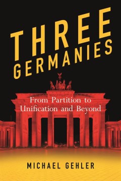 Three Germanies - MPHOnline.com