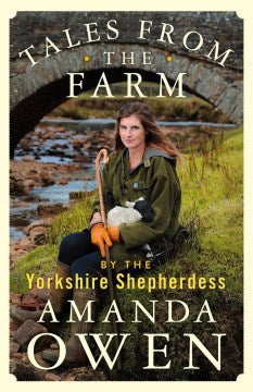 Tales from the Farm by the Yorkshire Shepherdess - MPHOnline.com