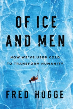 Of Ice and Men - MPHOnline.com