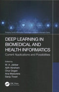 Deep Learning in Biomedical and Health Informatics - MPHOnline.com