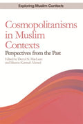 Cosmopolitanisms in Muslim Contexts - MPHOnline.com