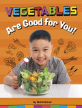 Vegetables Are Good for You! - MPHOnline.com