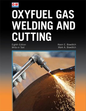 Oxyfuel Gas Welding and Cutting - MPHOnline.com