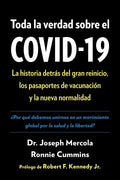 Toda la verdad sobre el COVID-19 / The Truth about Covid-19 - MPHOnline.com