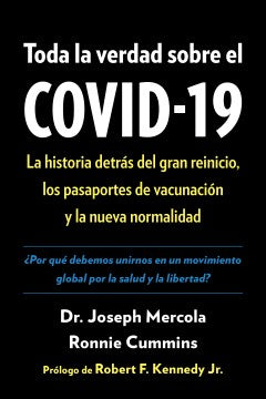 Toda la verdad sobre el COVID-19 / The Truth about Covid-19 - MPHOnline.com