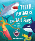 Teeth, Tentacles, and Tail Fins - MPHOnline.com