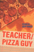 Teacher/Pizza Guy - MPHOnline.com