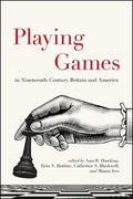 Playing Games in Nineteenth-Century Britain and America - MPHOnline.com