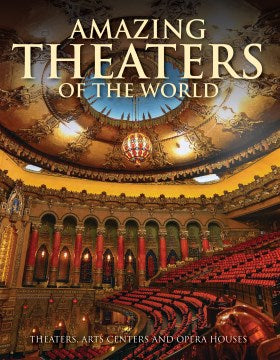 Amazing Theaters of the World - MPHOnline.com