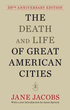 The Death and Life of Great American Cities - MPHOnline.com