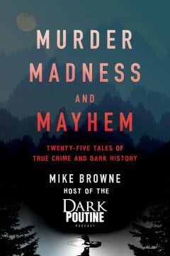 Murder, Madness and Mayhem - MPHOnline.com