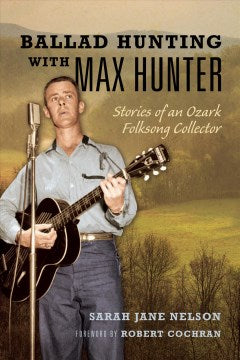 Ballad Hunting With Max Hunter - MPHOnline.com