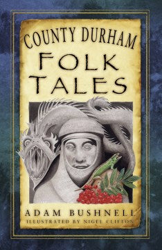 County Durham Folk Tales - MPHOnline.com