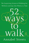 52 Ways to Walk - MPHOnline.com